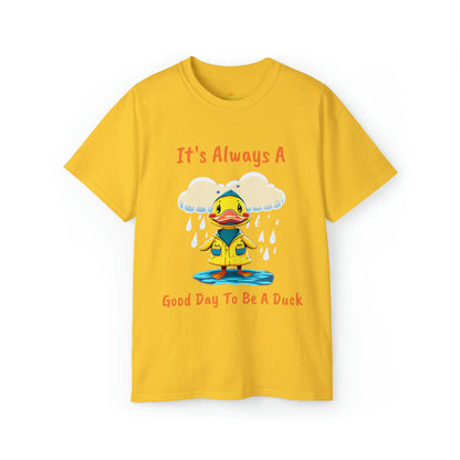 Good Day To Be A Duck Cotton Tee
